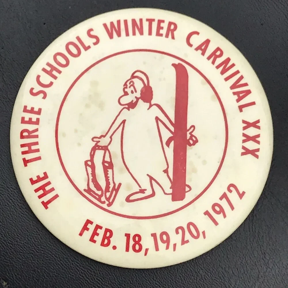 The Three Schools Winter Carnival 1972 Pin Button Vintage Minnesota 70s Fair